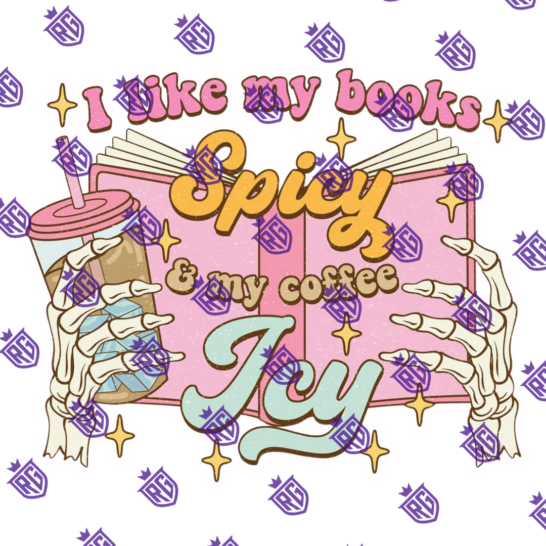 I like my books spicy and my coffee Icy Acrylic Blank With Decals